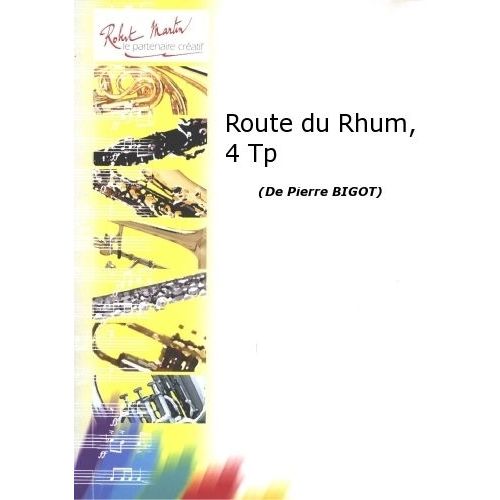 Robert Min Bigot P. - Route Du Rhum, 4 Trompettes