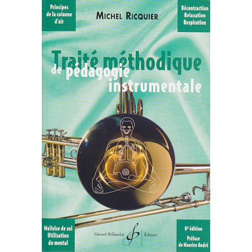Ricquier Michel - Traite Methodique De Pedagogie Instrumentale
