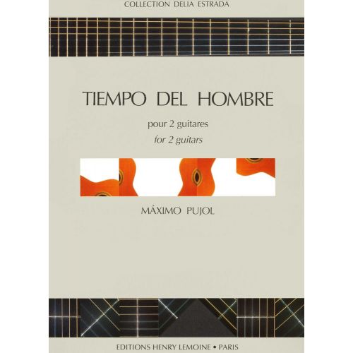 Pujol - Tiempo Del Hombre - 2 Guitares
