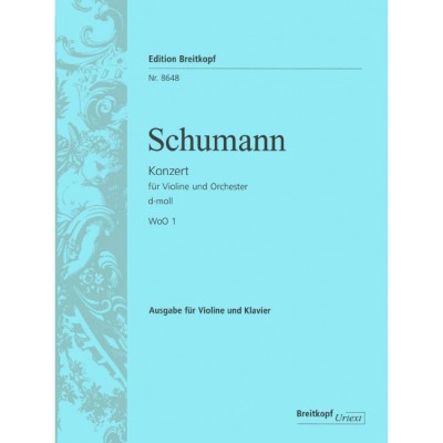 Schumann - Violin Concerto In D Minor Woo 1 Woo 1 - Violon et Piano