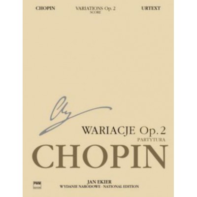 Chopin F. - Variations OP2 Sur La Ci Darem La Mano (de Mozart Don Giovanni) - Edit.urtext (anglais/