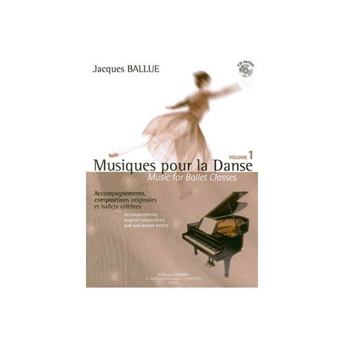 Ballue - Musiques Pour La Danse 1 - Piano (accompagnement De La Classe De Danse)