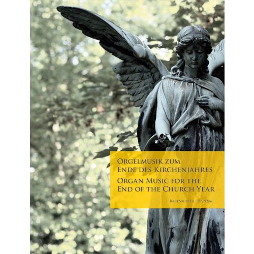 Organ Music For The End Of The Church Year