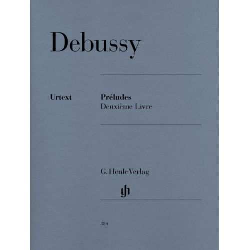 Debussy C. - Preludes, 2E Livre