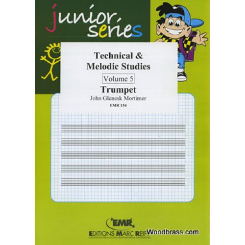 Mortimer J.G. - Technical & Melodic Studies Vol.5 - Trompette