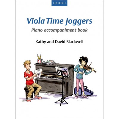 BLACKWELL KATHY & DAVID - VIOLA TIME JOGGERS PIANO ACCOMPANIMENT BOOK