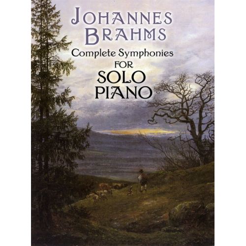Brahms Johannes - Complete Symphonies - Piano Solo
