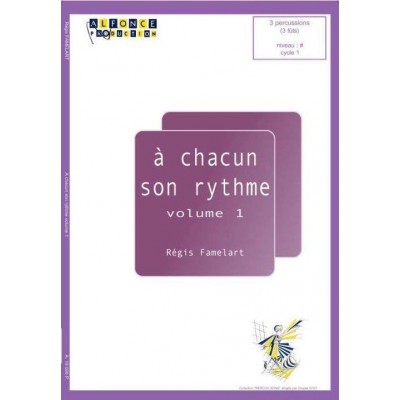 Famelart R. - A Chacun Son Rythme Vol.1 - Multi Percussions
