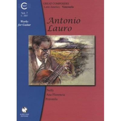 LAURO A. - WORKS FOR GUITAR : VENEZUELA (VOL.7)