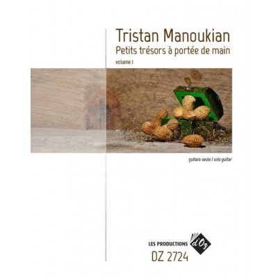 Manoukian Tristan - Petits Tresors A Portee De Main Vol.1 - Guitare