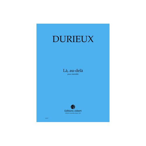Durieux - Là, Au-Delà- 26 Instruments