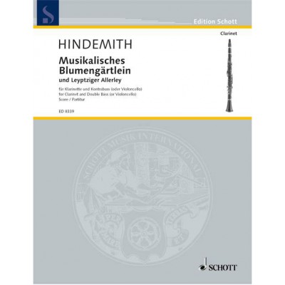 Hindemith Paul - Musikalisches Blumengaertlein Und Leyptziger Allerley - Clarinet And Double Bass