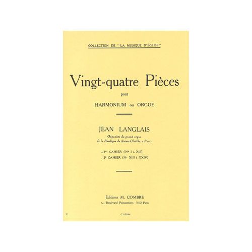 Langlais - 24 Pièces - Cahier 1 (1 À 12) - Orgue Ou Harmonium