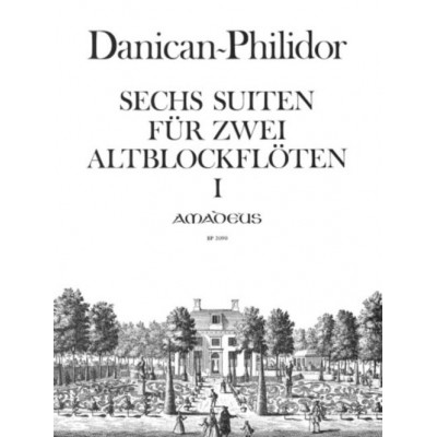 DANICAN-philidor Pierre - 6 Suites Op.1 / 1-3 - Flute A Bec Alto