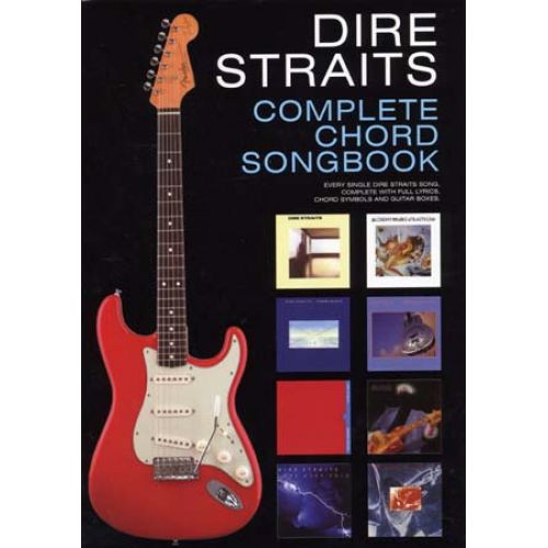 DIRE STRAITS - COMPLETE CHORD SONGBOOK