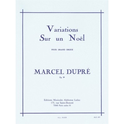 Variations Sur un Noël pour grand-orgue, Op.20