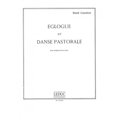 Corniot Rene - Eglogue et Danse Pastorale - Saxophone Alto et Piano