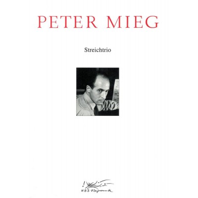 Mieg Peter - Streichtrio (1937) - Violin, Viola, Cello