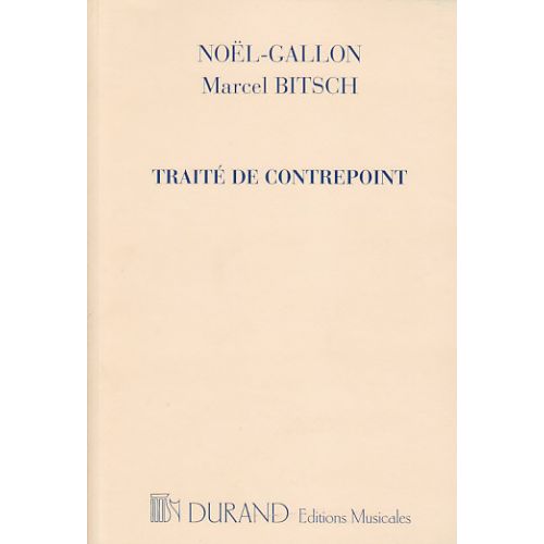 NOEL-gallon/bitsch - Traite De Contrepoint