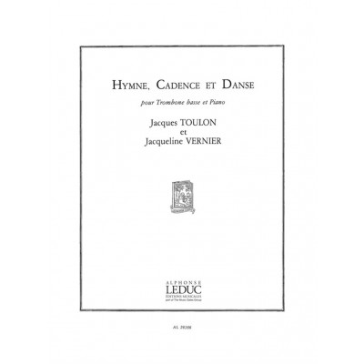 Toulon J. & Vernier J. - Hymne, Cadence Et Danse - Trombone Basse & Piano