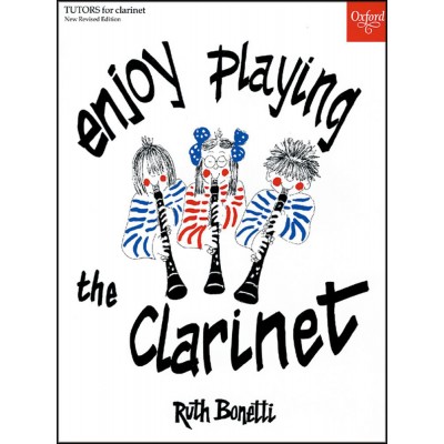 Bonetti R. - Enjoy Playing The Clarinet