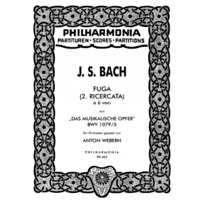 Bach - Fuga (2. Ricercata) A 6 Voci BWV 1079/5 - Orchestre