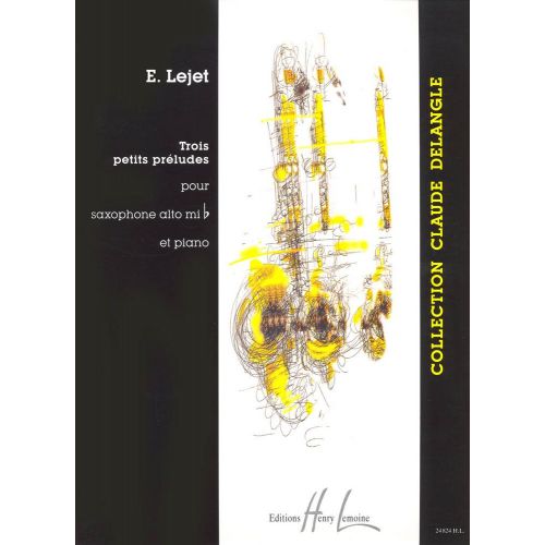 Lejet Edith - Petits Preludes (3) - Saphone, Piano