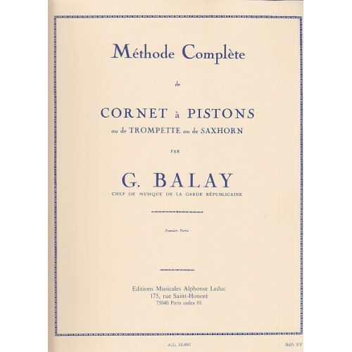 Balay Guillaume - Methode Complete De Cornet A Pistons Vol.1