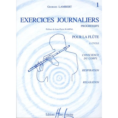 Lambert Georges - Exercices Journaliers Vol.1 - Flute