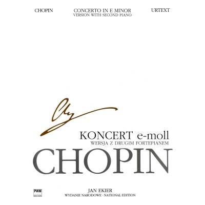 Chopin F. Ekier J. - Concerto En Mi Mineur OP11 - Edit.urtext (texte Anglais/polonais) 2 Pianos