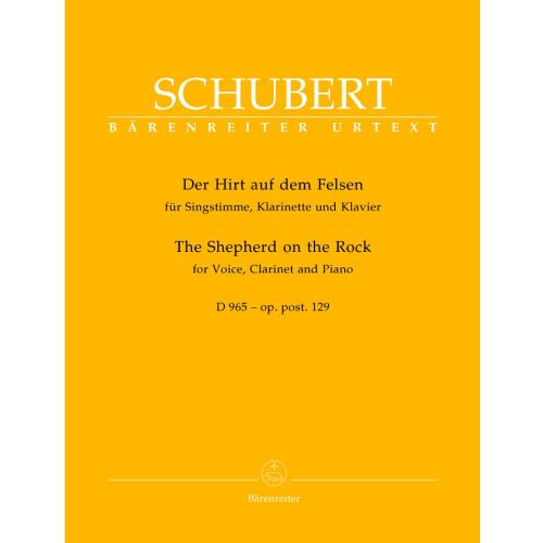 Schubert Franz - Le Patre Sur Le Rocher D965 Op. Post. 129 - Voix, Clarinette, Piano