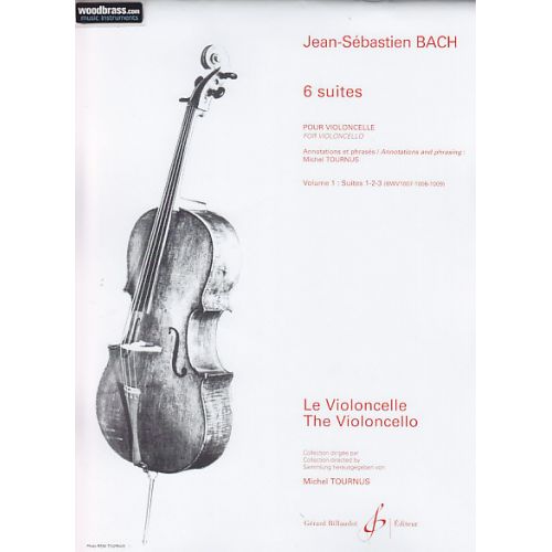 J.S. - Six Suites Pour Violoncelle, Suites 1, 2 Et 3 Vol.1 - Violoncelle
