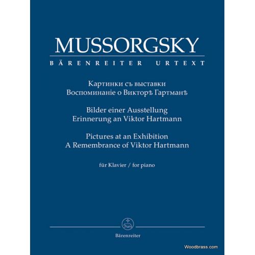 Mussorgsky M. - Pictures At An Exhibition, A Remembrance Of Viktor Hmann - Piano