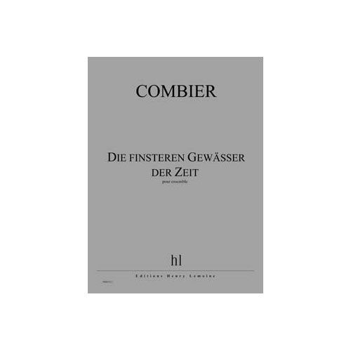 Combier - Die Finsteren Gewasser ... - Ensemble