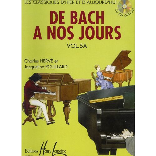 Herve C. & Pouillard J. - De Bach A Nos Jours Vol.5a