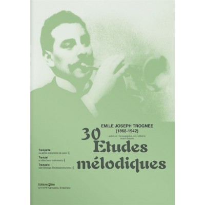TROGNEE E.J. - 30 ETUDES MELODIQUES - TROMPETTE