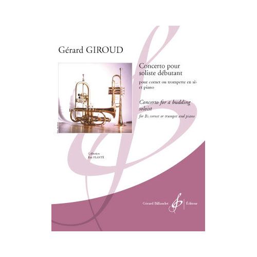 Giroud Gerard - Concerto Pour Soliste Debut - Trompette, Piano