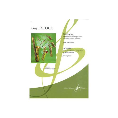 Lacour G. - 28 Études Sur Les Modes A Transpositions Limitées D'o. Messiaen - Saxophone
