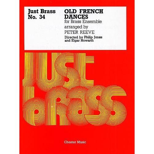 Gervaise Just Brass N° 34, Danses Françaises Anciennes