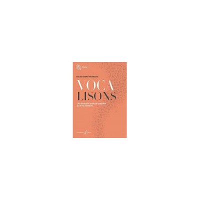 ANDRE-francois Claude - Vocalisons Volume 2