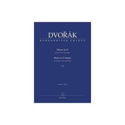 Dvorak A. - Messe D-dur Op.86 - Score