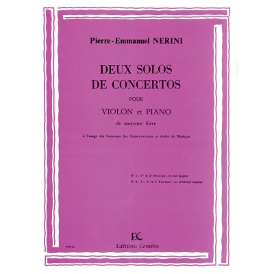 Nerini PIERRE-emmanuel - Solos De Concertos (2) En Sol Maj. et Sib Maj. - Violon et Piano