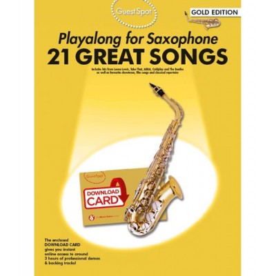 GUEST SPOT 21 GREAT SONGS GOLD EDITION + DOWNLOAD CARD - SAXOPHONE