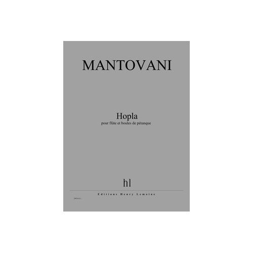 Mantovani - Hopla - Flûte et Boules De Pétanque