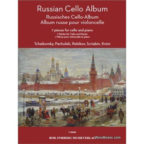 RUSSIAN CELLO ALBUM - SEVEN PIECES FOR CELLO & PIANO