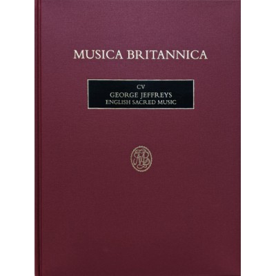 Musica Britannica - George Jeffrey English Sacred Music