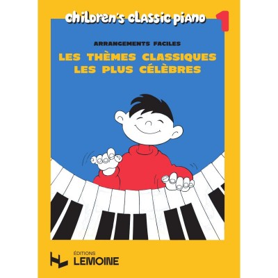 Heumann HANS-gunter - Themes Classiques Les Plus Celebres Vol.1 - Piano
