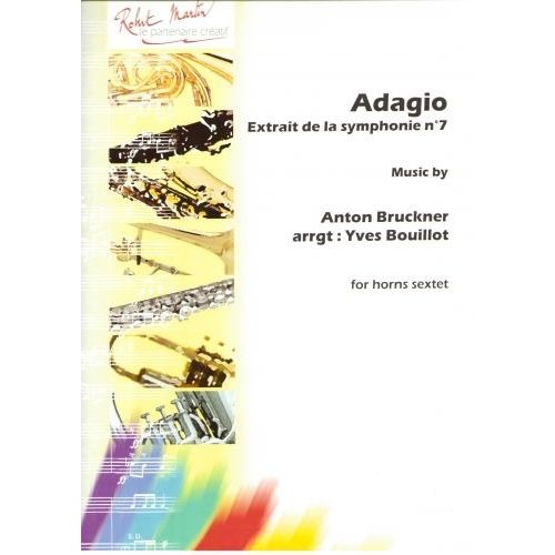 Bruckner A. - Bouillot Y. - Adagio Extrait Symph. N7