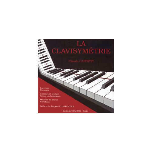 Cappatti - La Clavisymétrie: Gammes/arpèg - Piano