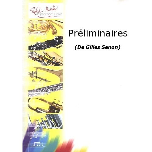 Senon G. - Prliminaires